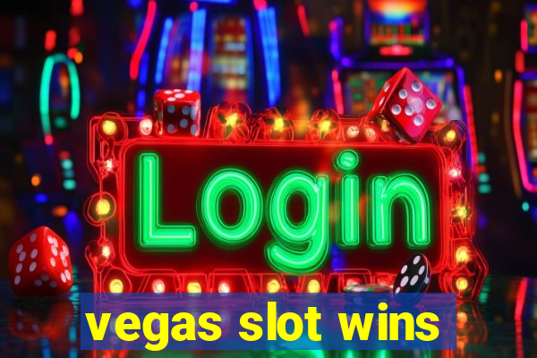 vegas slot wins