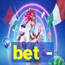 bet -