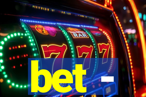 bet -