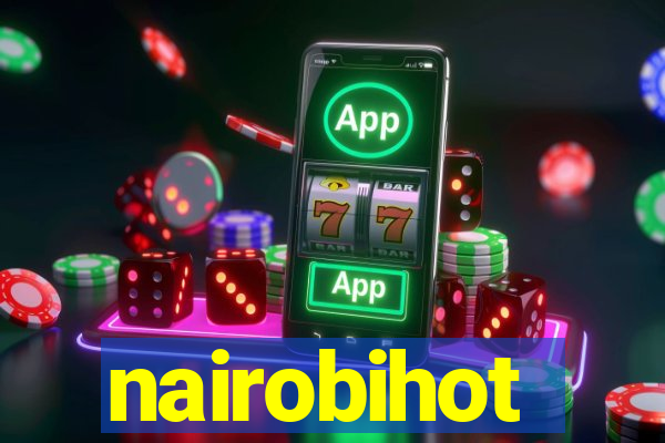 nairobihot