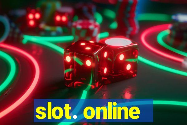 slot. online