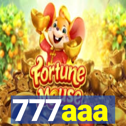 777aaa