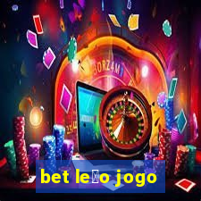 bet le茫o jogo