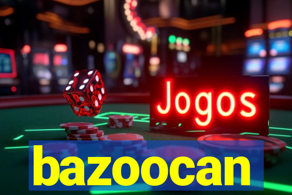 bazoocan