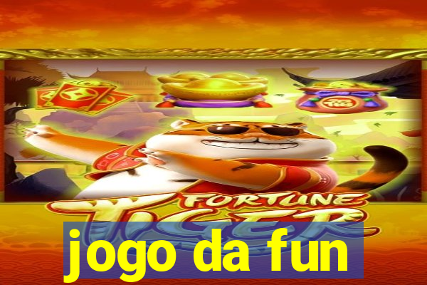 jogo da fun