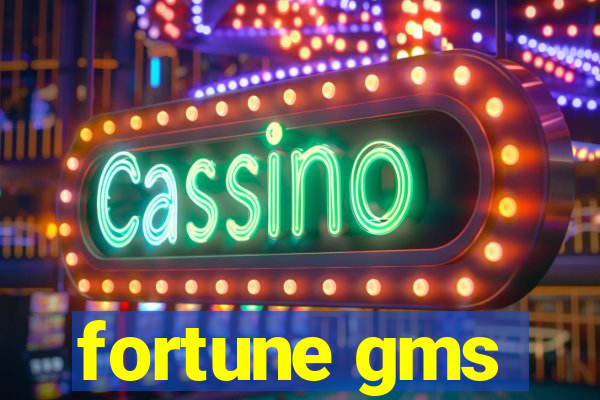 fortune gms