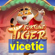 vicetic