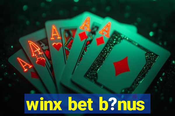 winx bet b?nus