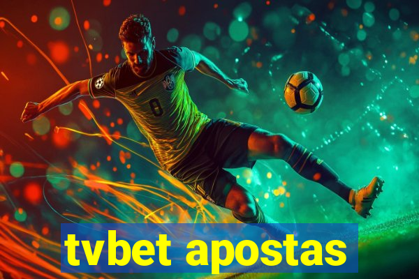 tvbet apostas