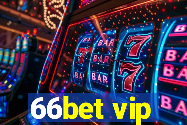 66bet vip