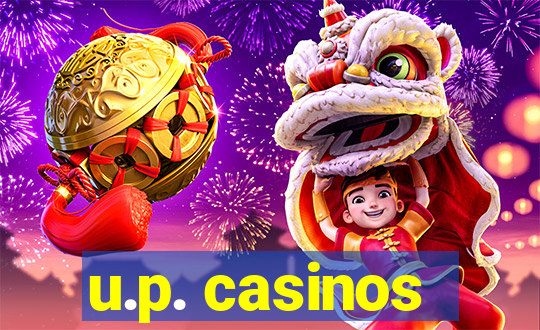 u.p. casinos