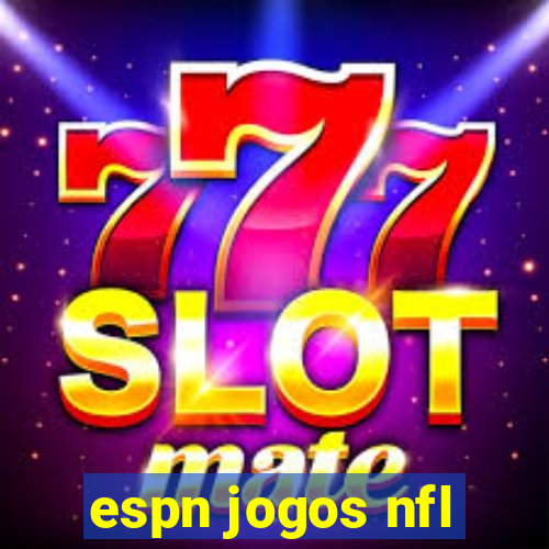 espn jogos nfl