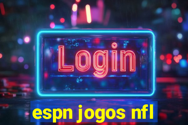 espn jogos nfl