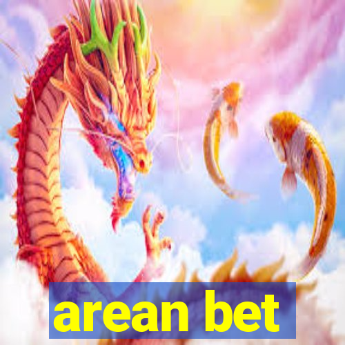 arean bet