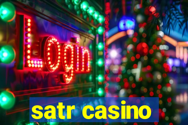 satr casino