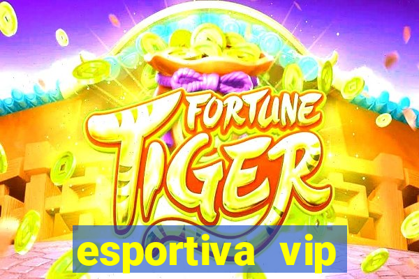 esportiva vip baixar aplicativo