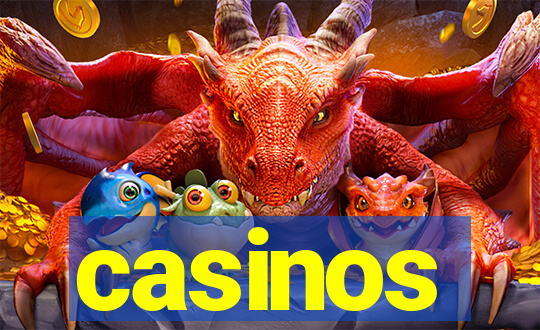 casinos