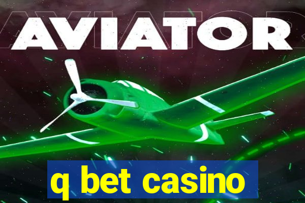 q bet casino