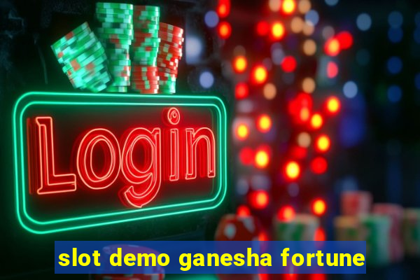 slot demo ganesha fortune