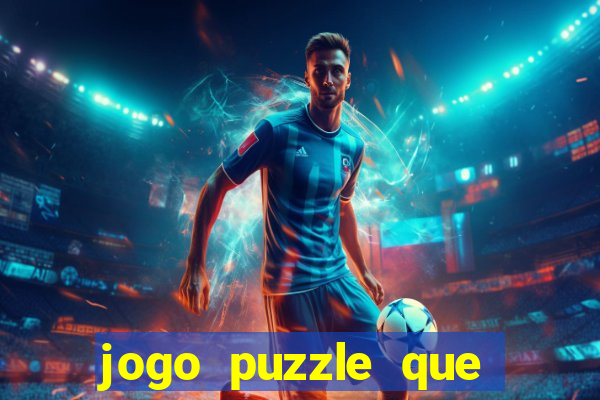 jogo puzzle que ganha dinheiro