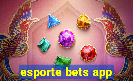 esporte bets app