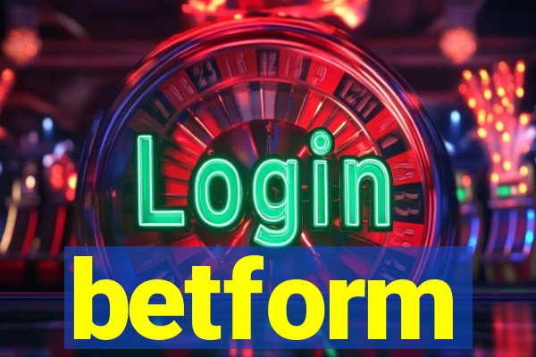 betform