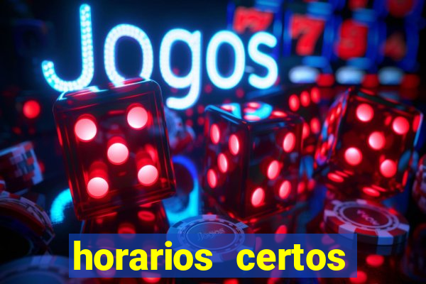 horarios certos para jogar fortune tiger