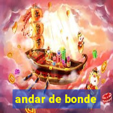 andar de bonde