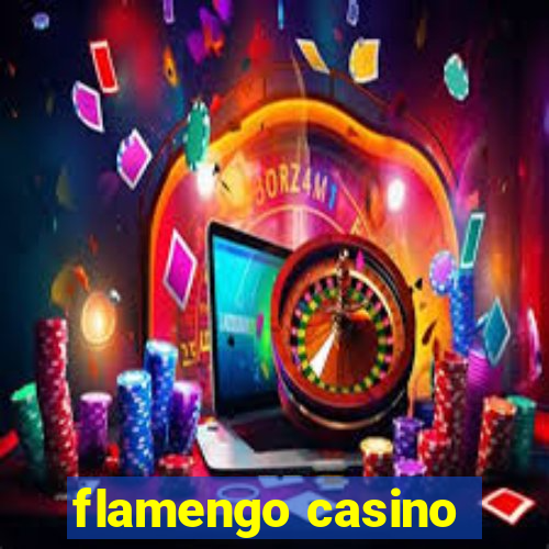 flamengo casino