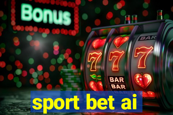 sport bet ai