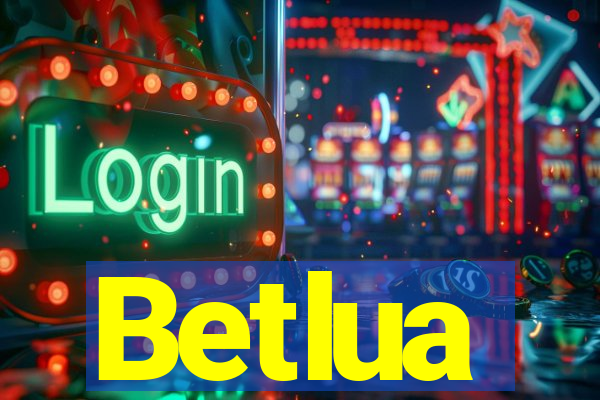 Betlua