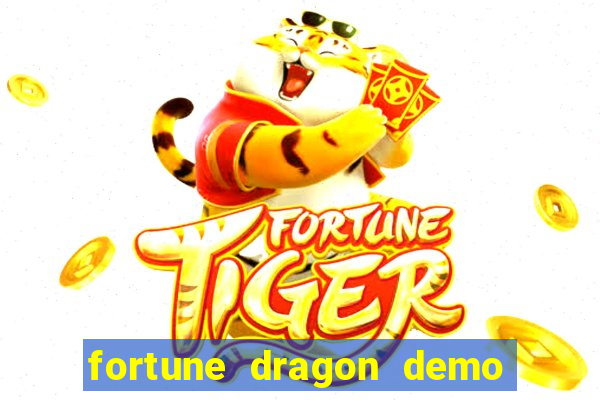 fortune dragon demo pg slot