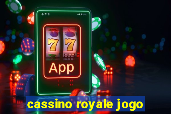 cassino royale jogo