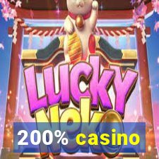 200% casino