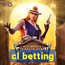 cl betting