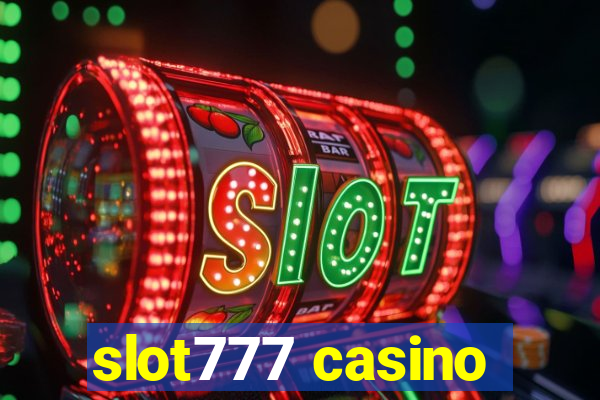 slot777 casino