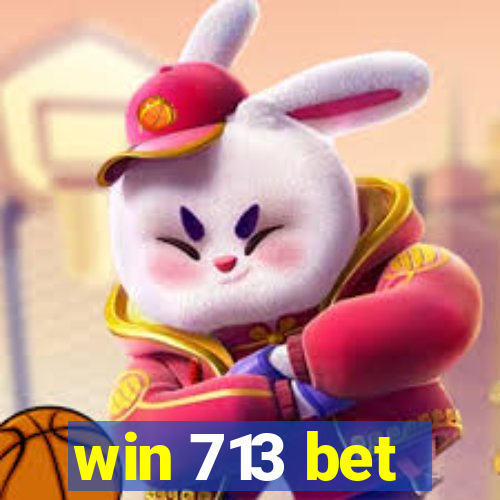 win 713 bet