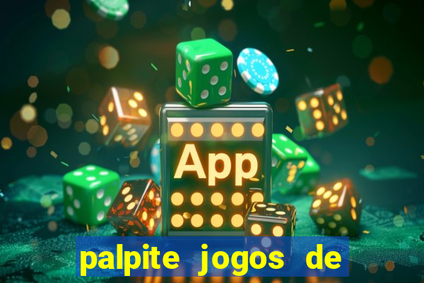 palpite jogos de hoje betano