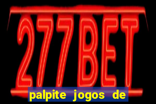 palpite jogos de hoje betano