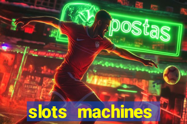 slots machines games free