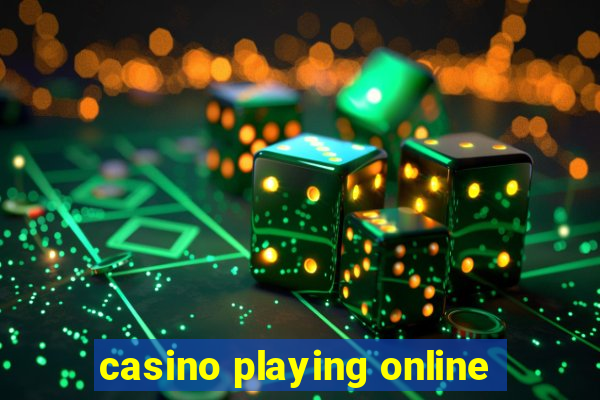 casino playing online