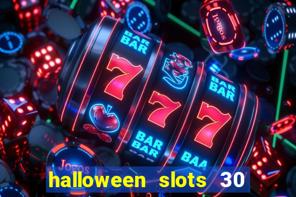 halloween slots 30 linhas saga