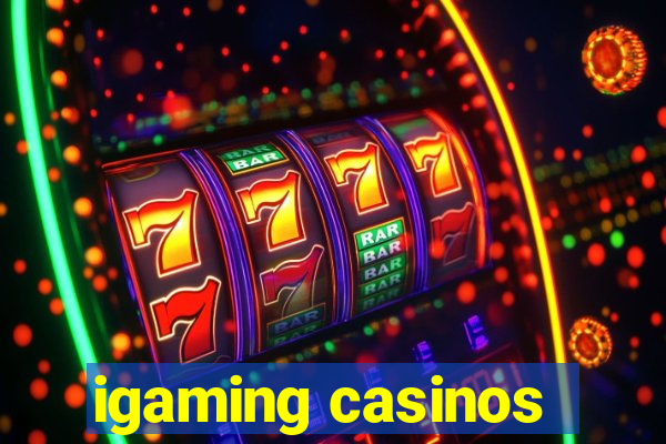 igaming casinos