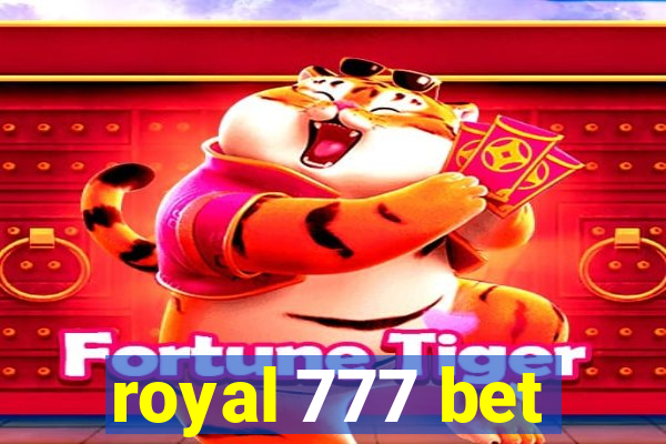 royal 777 bet