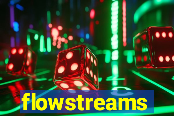 flowstreams