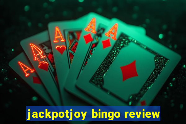 jackpotjoy bingo review