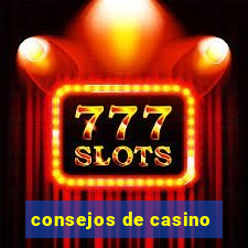 consejos de casino