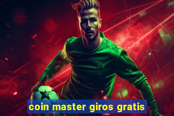 coin master giros gratis