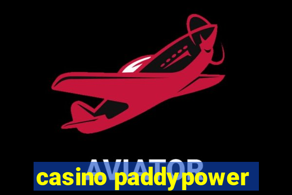 casino paddypower