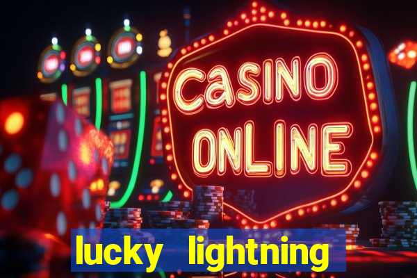 lucky lightning slot free play